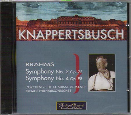 クナッパーツブッシュ指揮　ブラームス交響曲第２、４番